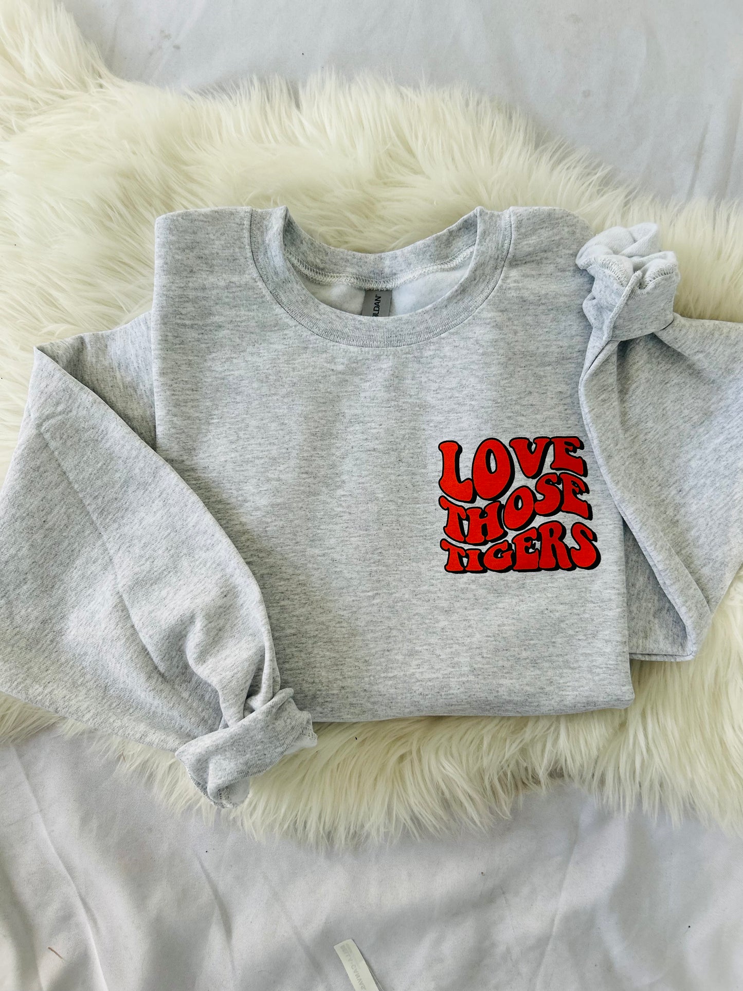 Love Those Tigers Sweatshirt