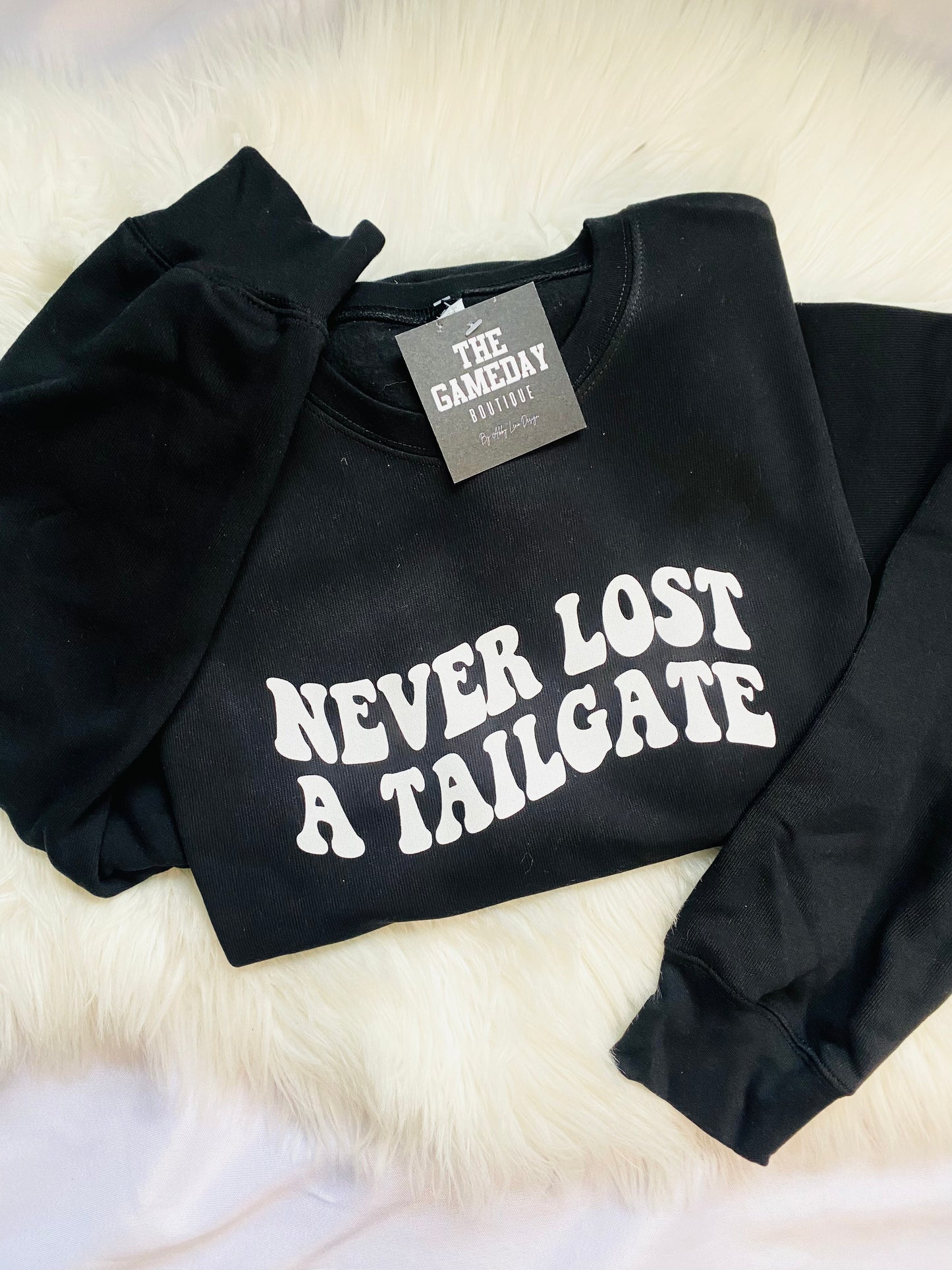 Never Lost a Tailgate Spongefleece Sweatshirt
