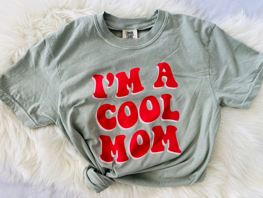 I'm A Cool Mom Vintage T-shirt Sage